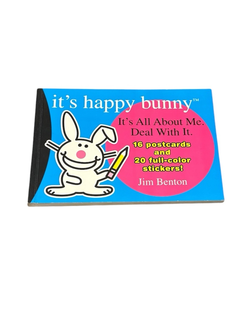 It's Happy Bunny Postcard Book #1: It's All About Me. Deal with It Unused
